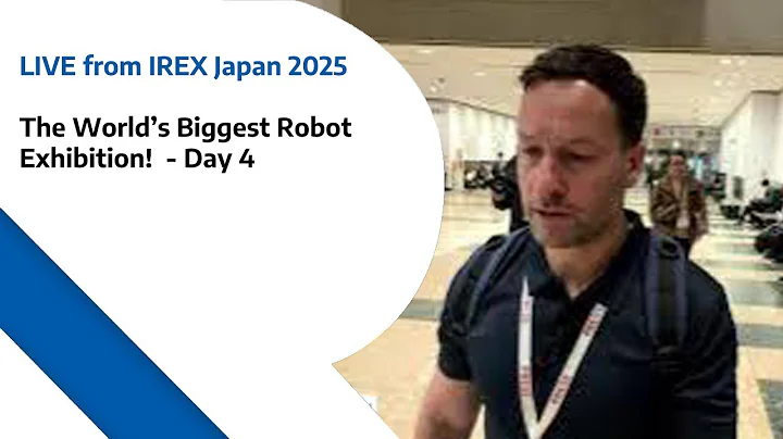 Day 4 - LIVE from IREX Japan 2025 – The World’s Biggest Robot Exhibition!