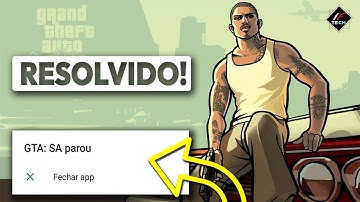 GTA SAN ANDREAS ANDROID PAROU DE FUNCIONAR | COMO RESOLVER EM 2025