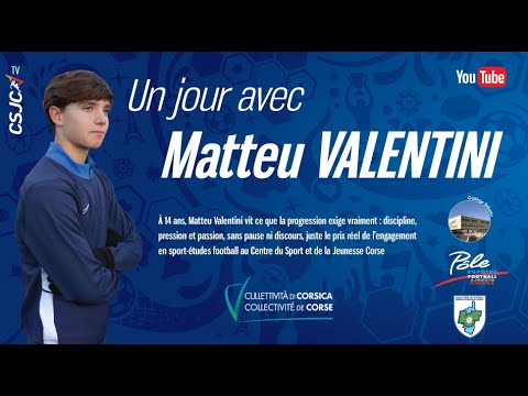 Image du reportage Un jour avec Matteu Valentini | Pôle Espoirs Football – CSJC (CSJC - Centru di u Sport è di a Ghjuventù Corsa)