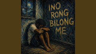 Ino Rong Bilong Me (Wild Pack)