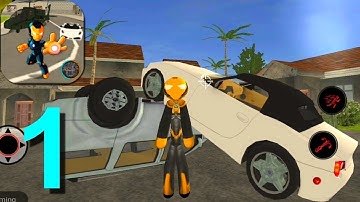 Grand StickMan Rope Hero Vegas Mafia Crime Fight Walkthrough Part 1 / Android Gameplay HD