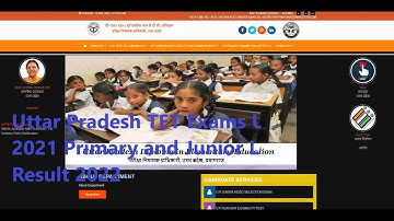 Uttar Pradesh TET Exams UPTET 2021 Primary and Junior Level Result 2022
