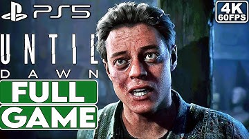 UNTIL DAWN REMAKE Gameplay Walkthrough FULL GAME [PS5 4K 60FPS] - No Commentary
