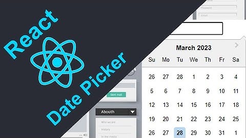 ReactJS Projects: Adding Calendar / Date Picker in ReactJS Application