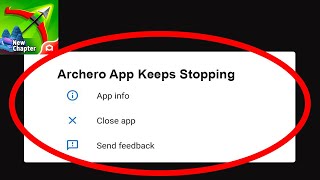 Archero App Keeps Stopping Problem Solved Android & iOS - Archero App Crash Issue screenshot 4