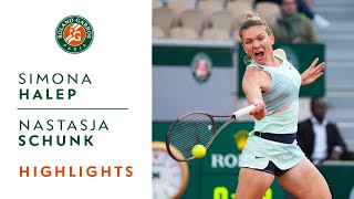 Simona Halep vs Nastasja Schunk - Round 1 Highlights I Roland-Garros 2022