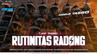 DJ RUTINITAS RADONG MIDDLE TASSO YANG KALIAN CARI‼️