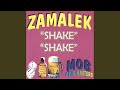 Shake Shake (Zamalek Mix)