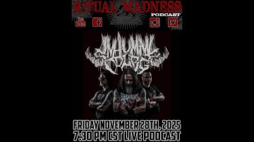Ritual Madness Podcast Ep. 329, Inhuman Scourge!