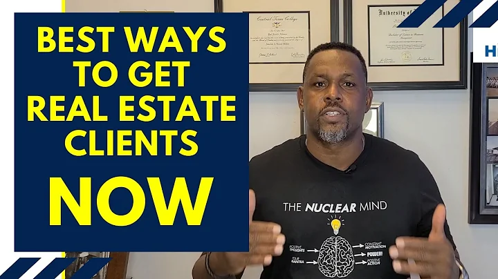 Best ways to Get Real Estate Clients NOW by Paul R...