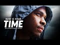 NOW IS YOUR TIME - Best Motivational Speech Video (Featuring Brian M. Bullock)