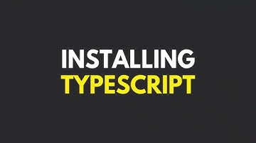 How to Install TypeScript in 1 Minute | Step-by-Step Guide