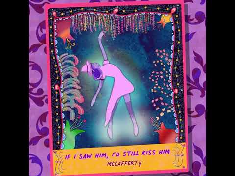If I saw him I’d still kiss him - McCafferty