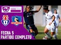 U. DE CHILE vs COLO-COLO | FECHA 5 | PARTIDO COMPLETO | CAMPEONATO FÚTBOL FEMENINO CHILE 2020