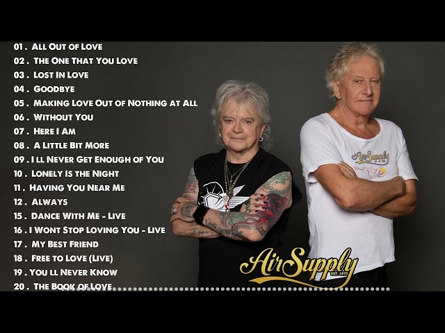 Air Supply Greatest Hits 📀 The Best Air Supply Songs 📀 Best Soft Rock Legends Of Air Supply class=