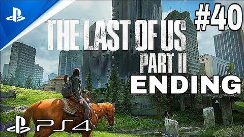 The Last of Us Part II PS4 Walkthrough Part 40 | Ending | No Commentary | Turkish Dub + English Subs