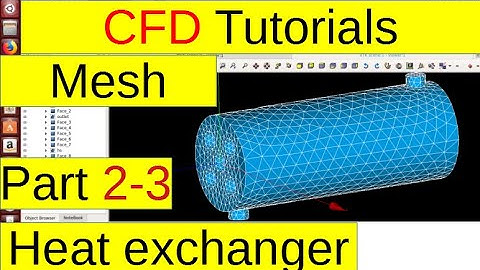 [CFD Tutorials] Heat exchanger (mesh, part2-3)