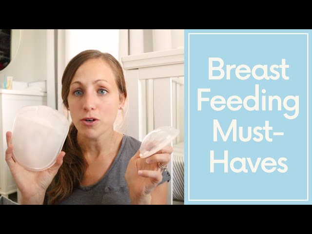 Breastfeeding Must-Haves & Essentials for the New Mom 2020 