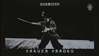YAKUZA YAROKU, SATXRI - SHAMISEN HUNTER