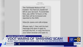 VDOT warns E-Z Pass users of familiar 'smishing' scam