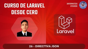 26.- Directiva JSON - Curso de Laravel desde cero #laravel