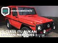 Duduk Sambil Cerita: G-Class Itu Bukan Buatan Mercedes - Episode 12