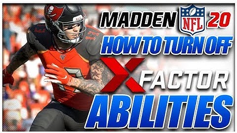 Madden 20: How to Turn OFF Superstar Xfactor Abilities