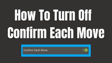 How To Turn Off Confirm Each Move on chess.com