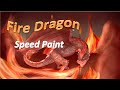 ♥ Fire Dragon - SpeedPaint ♥