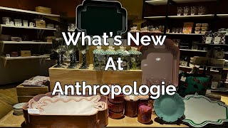 Inside Look: Anthropologie Home Newest Arrivals