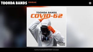 Toohda Band$ - Covid-62 () Resimi