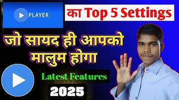 Mx Player Top 5 Settings 2025 || MX Player Hidden Features 2025 || Mx Player Settings ||