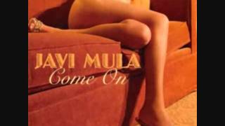 Javi Mula - Come On 2011 (Dj Luka Remix)