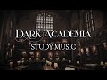 Studying in the Great Hall at Oxford | Dark Academia Playlist