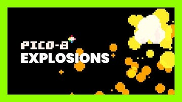 How to Make EXPLOSIONS in PICO-8 (With Particles!)