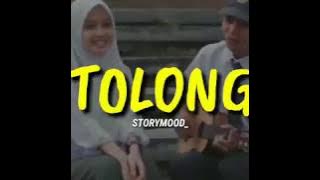 Story WA ~Tolong~Budi Doremi