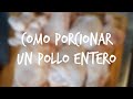 🍗🐥Cómo cortar el pollo🐥🍗 | Trucos y consejos para cortarlo facilmente | Antony Torres