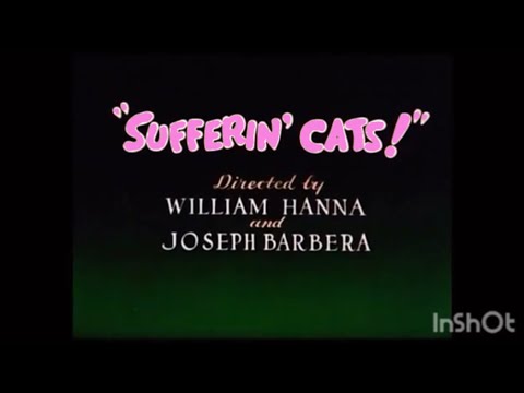 Tom And Jerry Sufferin’ Cats! (1949, 1955) Release Titles Opening And Closing (FAKE AND OUTDATED)