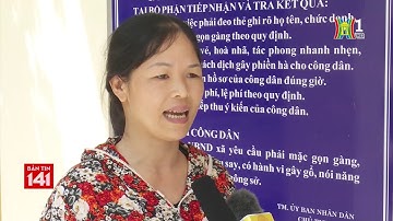 Nhật Ký 141 C a Huyện Đông Anh Nỗ Lực Cải Cách Đem Lại Sự Hài Lòng Cho Người Dân Camera 141