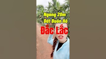 Đất Dak Lak giá rẻ, sẵn thổ cư ngang 20m khu Buôn Hồ Daklak