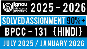 BPCC 131 SOLVED ASSIGNMENT 2025-26 | BPCC 131 SOLVED ASSIGNMENT 2025-26 IN Hindi | BPCC 131