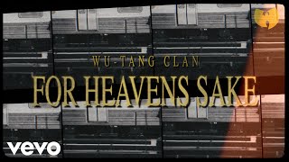 Wu-Tang Clan - For Heavens Sake (Visual Playlist)