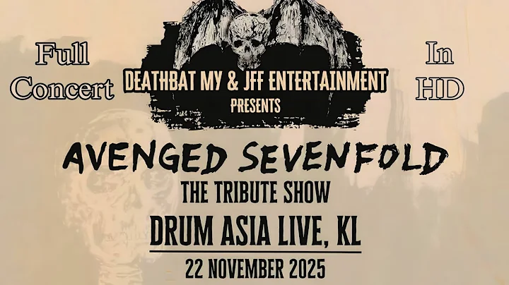 Avenged Sevenfold The Tribute Show at Drum Asia Live, Kuala Lumpur 25/11/2025 Full Concert in HD