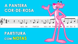A Pantera Cor-de-Rosa | Partitura com Notas para Flauta Doce, Violino | Tema