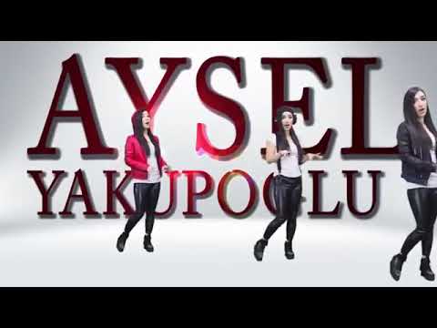 Aysel YAKUPOĞLU - Ben o yari özlüyom