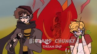 BIG AND CHUNKY X SODA LUV || Edit||Wilbur||Tommy||Dream||Dream SMP