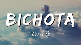 KAROL G - BICHOTA (Lyrics/Letra)