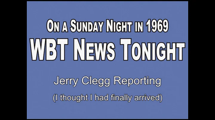 WBT News Tonight Jerry Clegg 1969