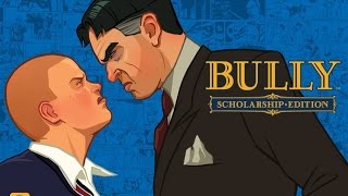 Bully #10 Final  [PT-BR] Ao Vivo