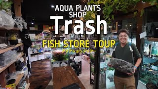 FISH STORE TOUR for AQUASCAPERS! Aqua Plants Shop Trash